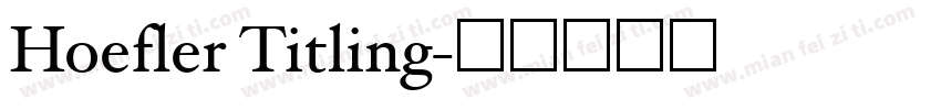 Hoefler Titling字体转换